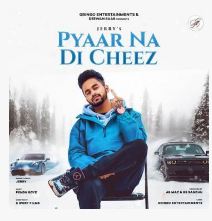 download Pyaar-Na-Di-Cheez Jerry mp3